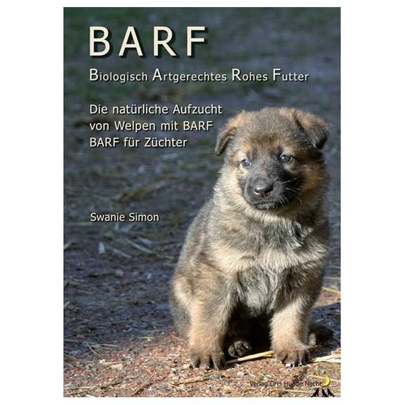 BARF für Welpen Broschüre Neuauflage Swanie Simon Buchcover mit Foto eines Welpen auf grünem Hintergrund, klare Schrift in Weiß und Gelb, harmonisches Layout mit natürlicher Farbgebung.